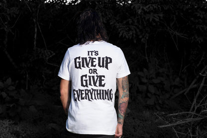 Give Everything | T-Shirt